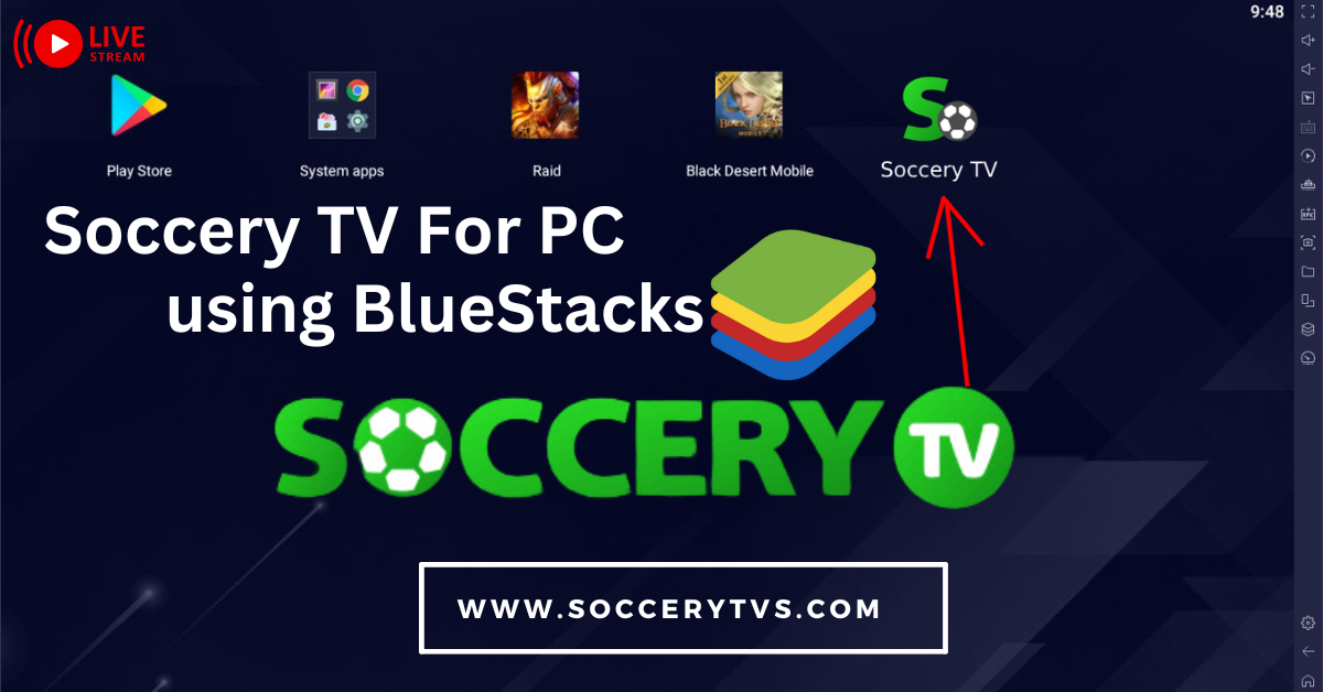 Soccery TV For PC : Download on Windows and Mac Soccery TV For PC Download on Windows and Mac